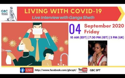 Living with Covid-19 – Interview with Ganga Devi Sheth