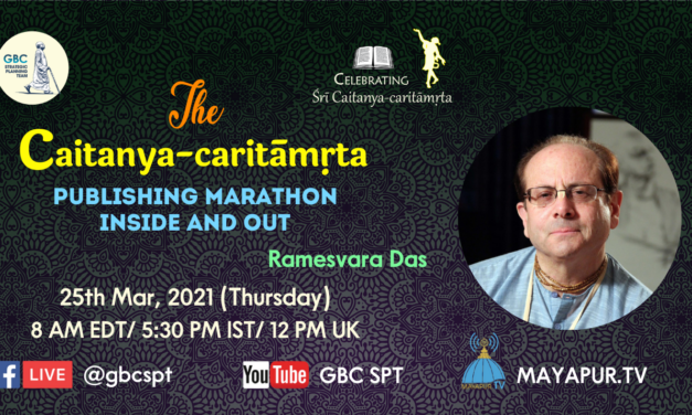 The Caitanya-caritāmṛta Publishing Marathon Inside and Out