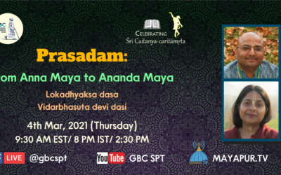 Prasadam: From Anna Maya to Ananda Maya