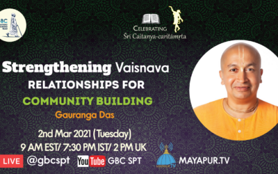 Strengthening Vaisnava relationships for community building